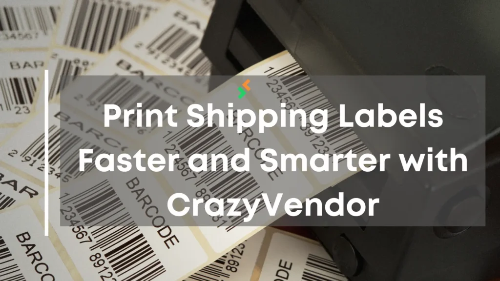 Thermal printer producing multiple barcode shipping labels with title overlay reading Print Shipping Labels Faster and Smarter with CrazyVendor.